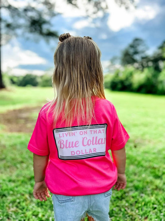 Blue Collar Dollar- Hunnies Tee